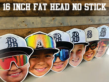 Load image into Gallery viewer, FAT HEADS