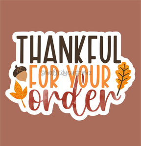 Thankful for your order FALL - 025