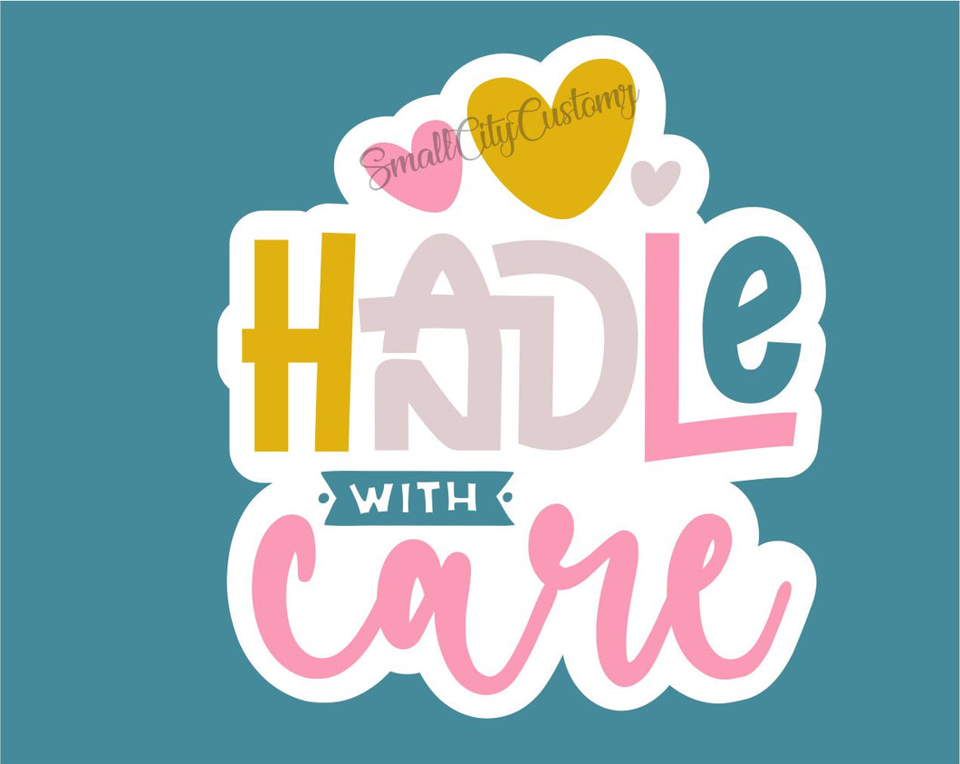 Handle with care - 079