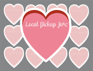 Heart Local Pick Up - 097