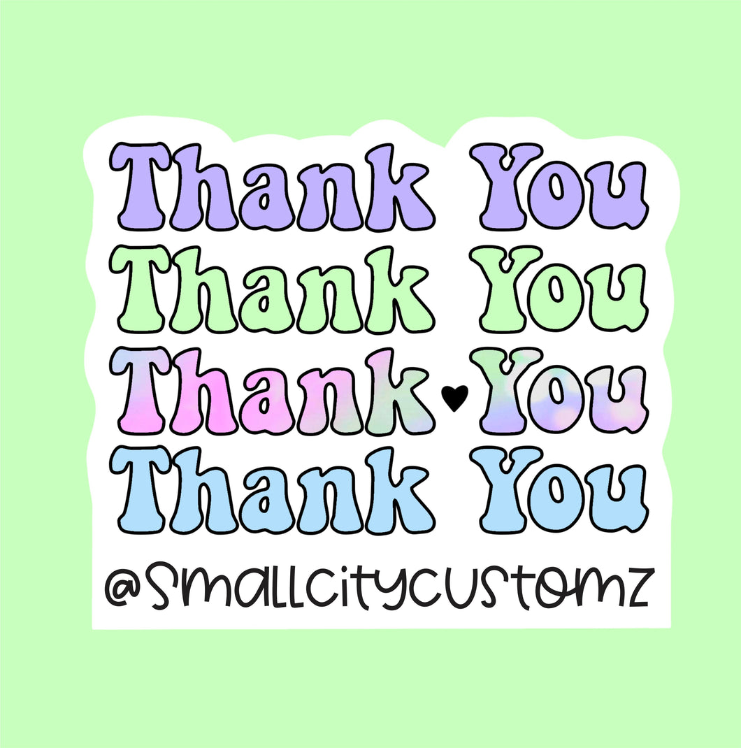 Thank you Multicolor CUSTOM  - 127