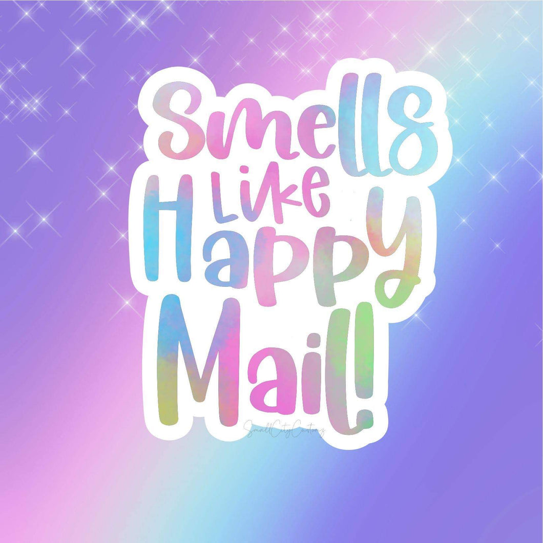 Smells Like Happy Mail