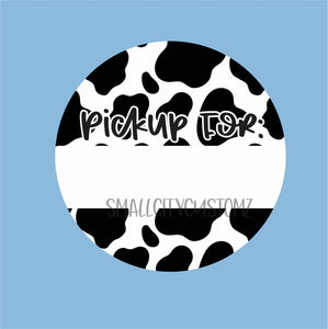 Pickup For - Cow Print