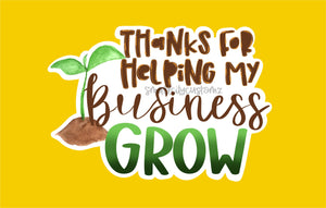 Thanks for helping My Business Grow