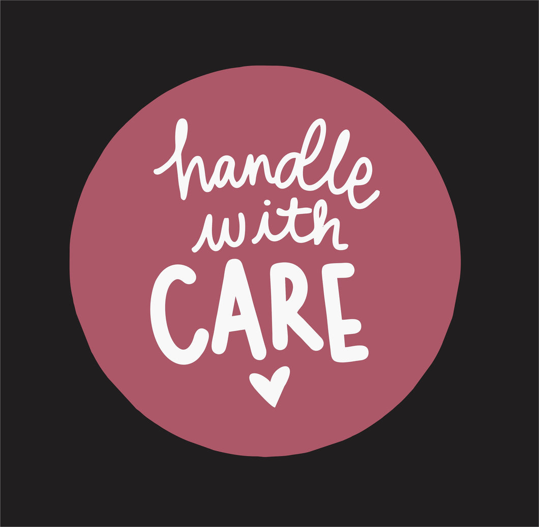 Handle with care circle - 125