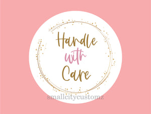 Handle with Care