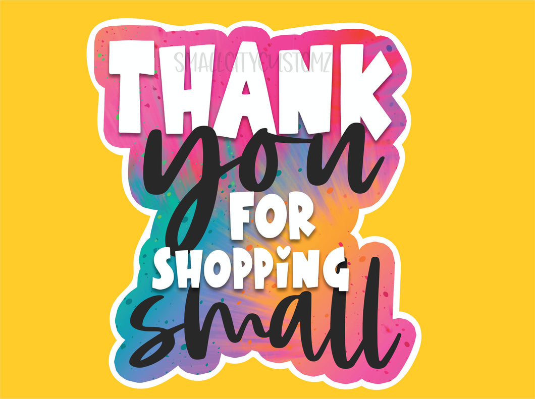 Thank you for shopping small (Paint)