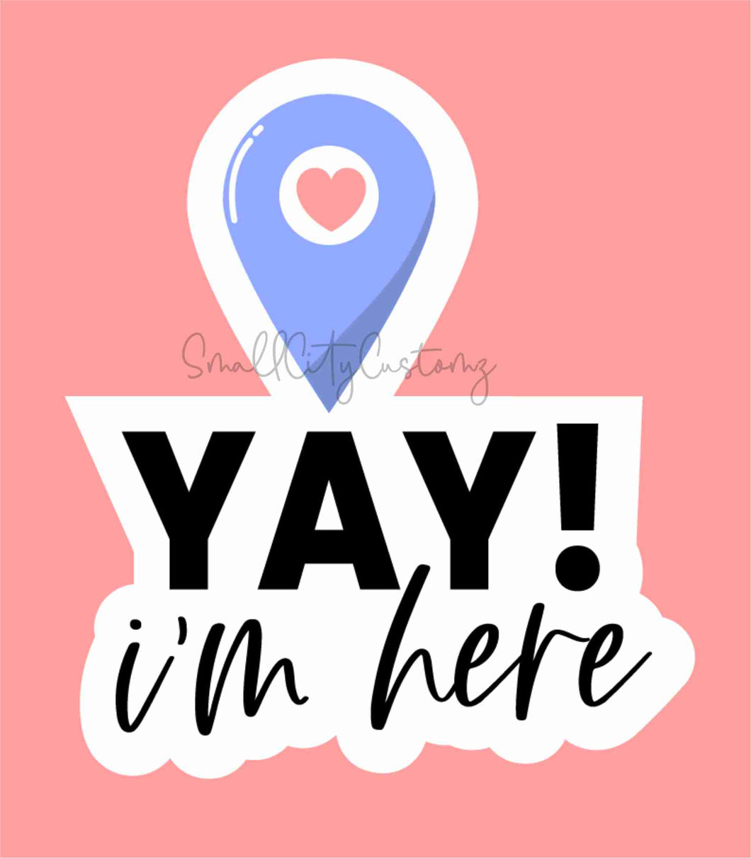 Yay! I'm Here - 006